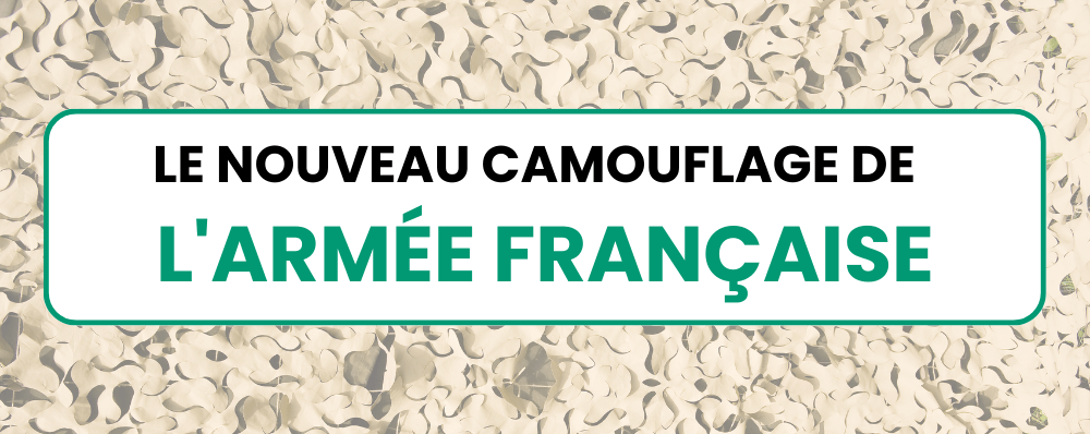 Le nouveau camouflage de  l'armée française